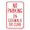 Signmission No Parking on Sidewalk or Curb Heavy-Gauge Aluminum Sign, 12" x 18", A-1218-23694 A-1218-23694 - alternate 1